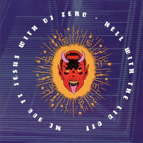 CD MC 900 FT JESUS, DJ ZERO - Hell With The Lid Off IRSD82032 I.R.S. Records, 1989 US Dance & Electronica Used
CD MC 900 FT JESUS, DJ ZERO - Hell With The Lid Off IRSD82032 I.R.S. Records, 1989 US Dance & Electronica Used