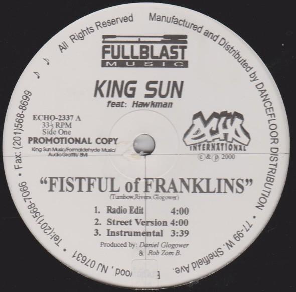 12-дюймовая пластинка KING SUN, HAWKMAN - Fistful Of Franklins ECHO2337 Echo Internatio 2000 США Рэп и хип-хоп/R&B Б/У
12-дюймовая пластинка KING SUN, HAWKMAN - Fistful Of Franklins ECHO2337 Echo Internatio 2000 США Рэп и хип-хоп/R&B Б/У
