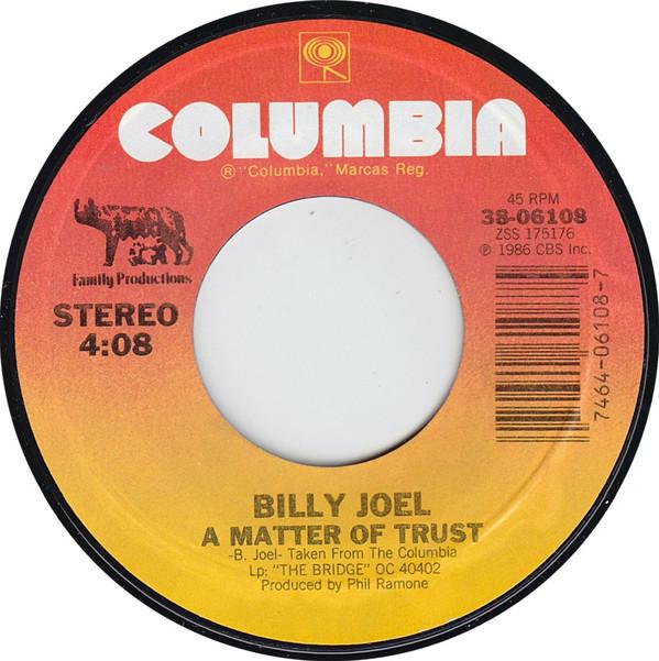 7inch Record BILLY JOEL - A Matter Of Trust 3806108 Columbia, Famil 1986 US Rock Used
7inch Record BILLY JOEL - A Matter Of Trust 3806108 Columbia, Famil 1986 US Rock Used