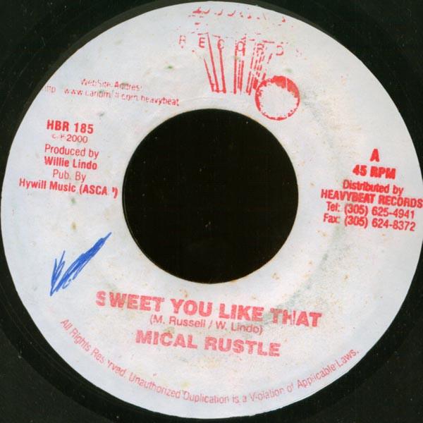 7inch Record MICAL RUSTLE - Sweet You Like That HBR185 Heavy Beat 2000 Jamaica Reggae, Ska & Dub Used
7inch Record MICAL RUSTLE - Sweet You Like That HBR185 Heavy Beat 2000 Jamaica Reggae, Ska & Dub Used