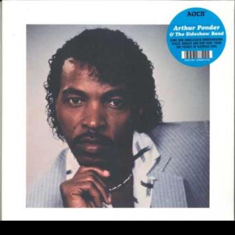 LP Record ARTHUR PONDER & THE SIDESHOW BAND - Arthur Ponder & The Sideshow Band AOTNLP049 Athens Of The N 2022 UK Soul/Funk
LP Record ARTHUR PONDER & THE SIDESHOW BAND - Arthur Ponder & The Sideshow Band AOTNLP049 Athens Of The N 2022 UK Soul/Funk
