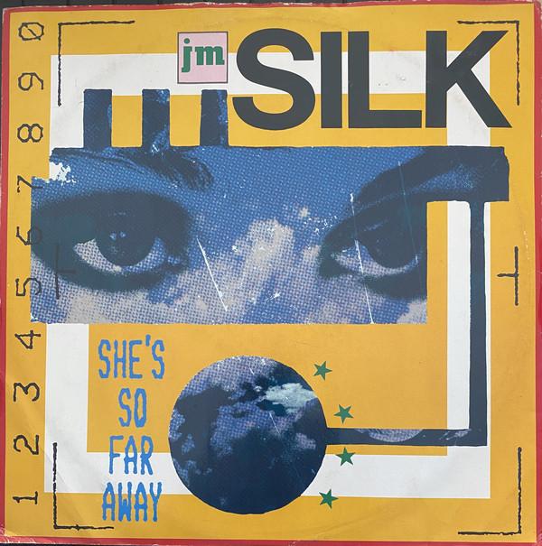 12inch Record J.M. SILK - She s So Far Away PT49714 RCA 1987 UK Dance & Electronica Used
12inch Record J.M. SILK - She s So Far Away PT49714 RCA 1987 UK Dance & Electronica Used
