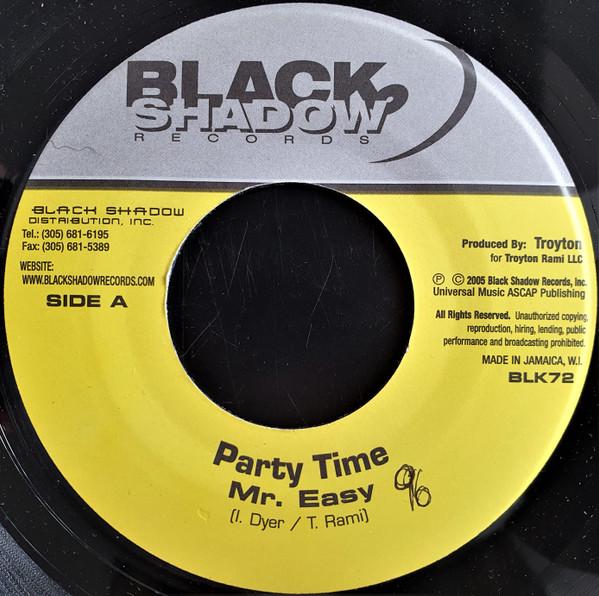 7inch Record MR. EASY - Party Time BLK72 Black Shadow Re 2005 Jamaica Reggae, Ska & Dub Used
7inch Record MR. EASY - Party Time BLK72 Black Shadow Re 2005 Jamaica Reggae, Ska & Dub Used