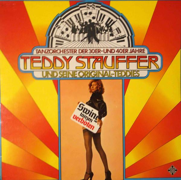 LP Record TEDDY STAUFFER UND SEINE ORIGINAL T Swing Tanzen Verboten 622386AK Telefunken 1976 Germany Jazz Used
LP Record TEDDY STAUFFER UND SEINE ORIGINAL T Swing Tanzen Verboten 622386AK Telefunken 1976 Germany Jazz Used