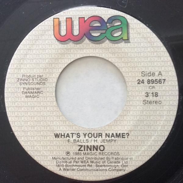 7-дюймовая пластинка ZINNO Whats Your Name 2489567 WEA 1985 Канада Танцевальная Электроника Б/у
7-дюймовая пластинка ZINNO Whats Your Name 2489567 WEA 1985 Канада Танцевальная Электроника Б/у