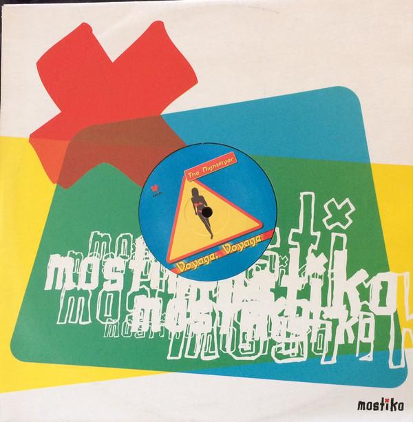 12inch Record NIGHTFLYER - Voyage, Voyage 23206376 Mostiko 2002 Belgium Dance & Electronica Used
12inch Record NIGHTFLYER - Voyage, Voyage 23206376 Mostiko 2002 Belgium Dance & Electronica Used