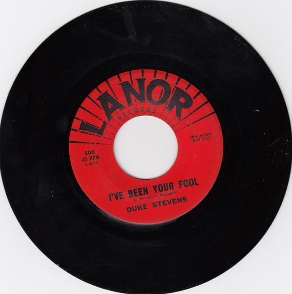 7inch Record DUKE STEVENS - I ve Been Your Fool 506 Lanor Records 1961 US Soul/Funk Used
7inch Record DUKE STEVENS - I ve Been Your Fool 506 Lanor Records 1961 US Soul/Funk Used