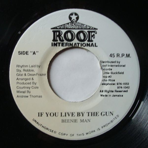 7inch Record BEENIE MAN - If You Live By The Gun NONE Roof Internatio Jamaica Reggae, Ska & Dub Used
7inch Record BEENIE MAN - If You Live By The Gun NONE Roof Internatio Jamaica Reggae, Ska & Dub Used