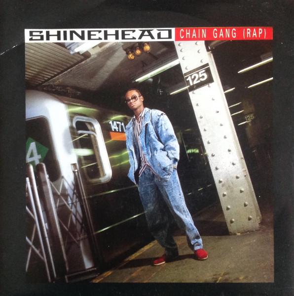 7inch Record SHINEHEAD - Chain Gang (Rap) EKR81 Elektra 1988 UK Rap & Hip-Hop/R&B Used
7inch Record SHINEHEAD - Chain Gang (Rap) EKR81 Elektra 1988 UK Rap & Hip-Hop/R&B Used