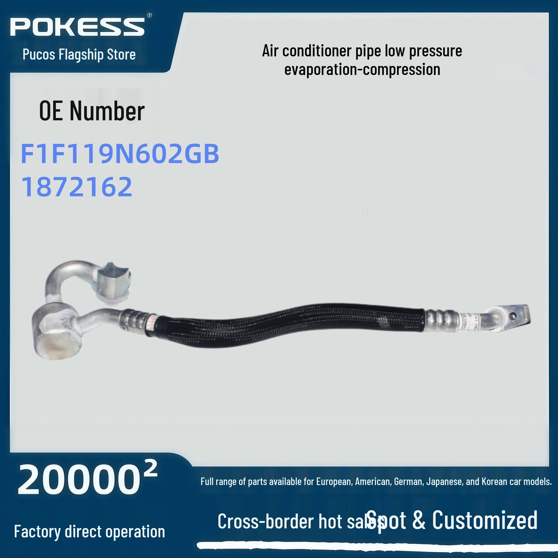 F1F119N602GB Low Pressure AC Hose for 2015 Ford Focus 1.6 Pokess
F1F119N602GB Low Pressure AC Hose for 2015 Ford Focus 1.6 Pokess