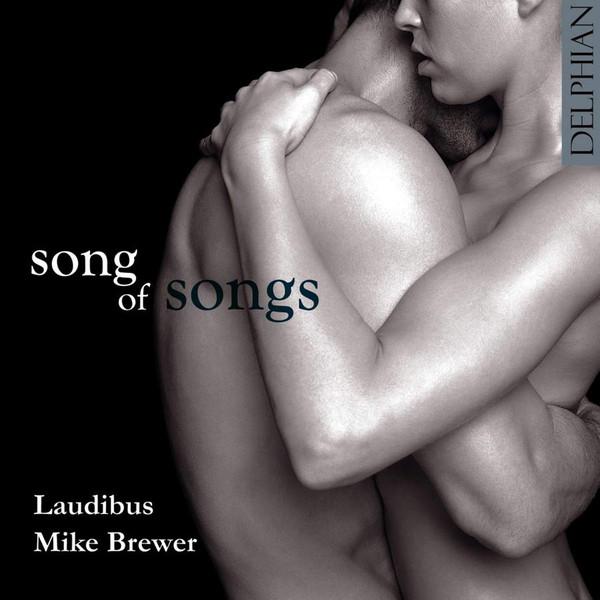 CD LAUDIBUS MIKE BREWER Song Of Songs DCD34042 DELPHIAN 2016 UK Classical Used
CD LAUDIBUS MIKE BREWER Song Of Songs DCD34042 DELPHIAN 2016 UK Classical Used