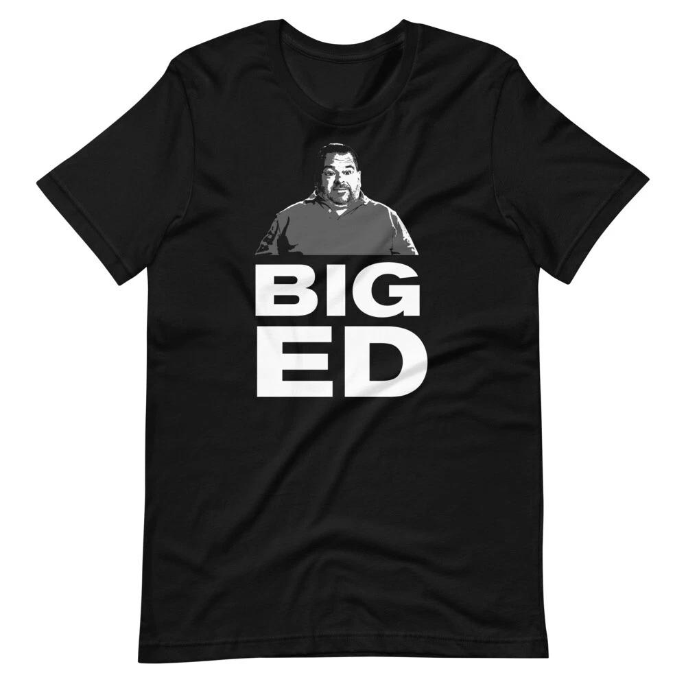 90 Day Fiancé s Big Ed Short-Sleeve Tee Shirt Unisex T-Shirt L
90 Day Fiancé s Big Ed Short-Sleeve Tee Shirt Unisex T-Shirt L