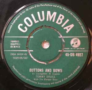 7inch Record TOMMY BRUCE, THE BARBER BOYS - Buttons And Bows 45DB4927 Columbia 1962 UK Rock Used
7inch Record TOMMY BRUCE, THE BARBER BOYS - Buttons And Bows 45DB4927 Columbia 1962 UK Rock Used