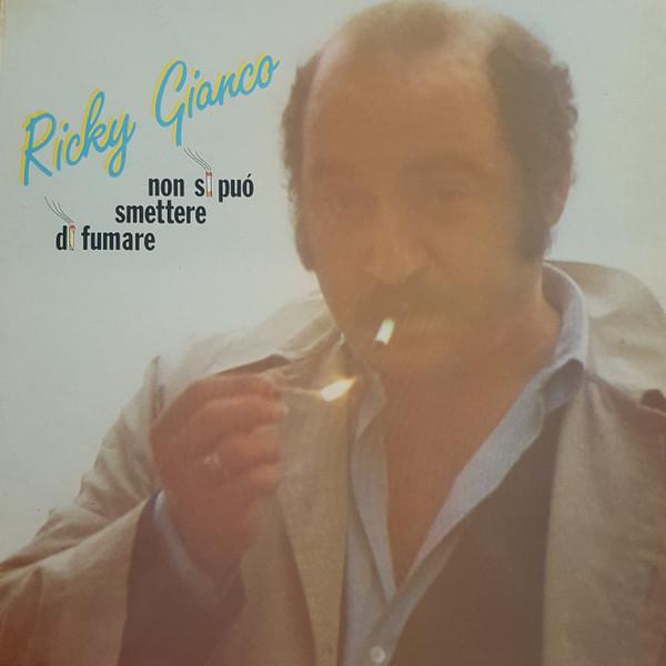 LP Record RICKY GIANCO Non Si Pu Smettere Di Fumare LPX100 Fonit Cetra 1982 Italy CountryFolk Used
LP Record RICKY GIANCO Non Si Pu Smettere Di Fumare LPX100 Fonit Cetra 1982 Italy CountryFolk Used