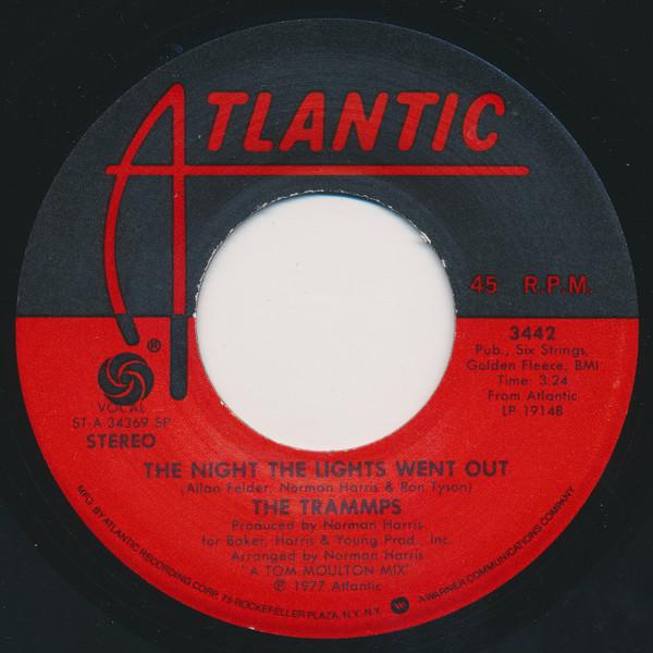 7inch Record TRAMMPS - The Night The Lights Went Out / I m 3442 Atlantic 1977 US Soul/Funk Used
7inch Record TRAMMPS - The Night The Lights Went Out / I m 3442 Atlantic 1977 US Soul/Funk Used