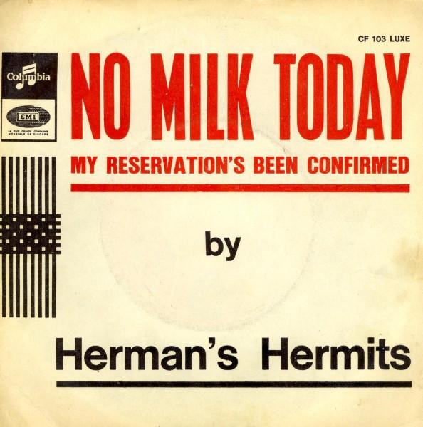 7inch Record HERMANS HERMITS No Milk Today 7CF103 Columbia 1967 France Rock Used
7inch Record HERMANS HERMITS No Milk Today 7CF103 Columbia 1967 France Rock Used