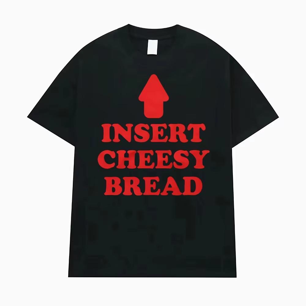 Insert Cheesy Bread Funny Meme Sayings Graphic Tshirts Men s Women Fashion Humor Gothic Trend T-shirts Casual Oversized T Shirts S разноцветный
Insert Cheesy Bread Funny Meme Sayings Graphic Tshirts Men s Women Fashion Humor Gothic Trend T-shirts Casual Oversized T Shirts S разноцветный
