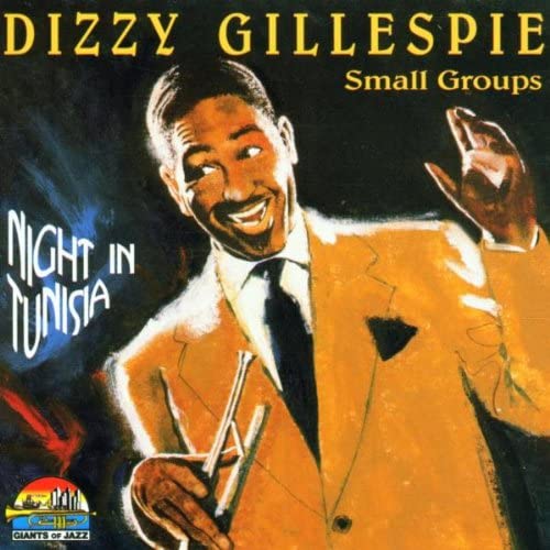 CD DIZZY GILLESPIE - Night in Tunisia CD53314 Giants Of Jazz 1998 Japan Jazz Used
CD DIZZY GILLESPIE - Night in Tunisia CD53314 Giants Of Jazz 1998 Japan Jazz Used