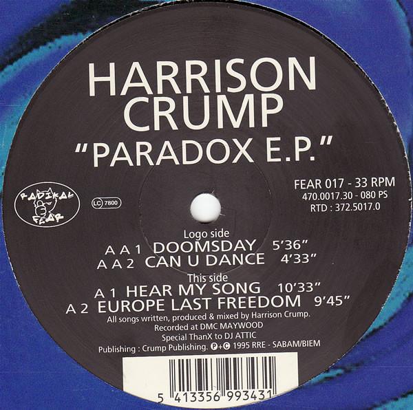 12inch Record HARRISON CRUMP - Paradox EP FEAR017 Radikal Fear 1995 Belgium Dance & Electronica Used
12inch Record HARRISON CRUMP - Paradox EP FEAR017 Radikal Fear 1995 Belgium Dance & Electronica Used