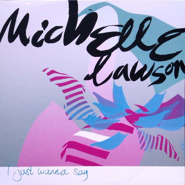 12inch Record MICHELLE LAWSON - I Just Wanna Say MICHELLEDJ2PROM Mercury 2003 UK Dance & Electronica Used
12inch Record MICHELLE LAWSON - I Just Wanna Say MICHELLEDJ2PROM Mercury 2003 UK Dance & Electronica Used