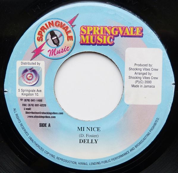 7inch Record DELLY RANKS, POWERMAN - Mi Nice none Springvale Musi 2000 Jamaica Reggae, Ska & Dub Used
7inch Record DELLY RANKS, POWERMAN - Mi Nice none Springvale Musi 2000 Jamaica Reggae, Ska & Dub Used