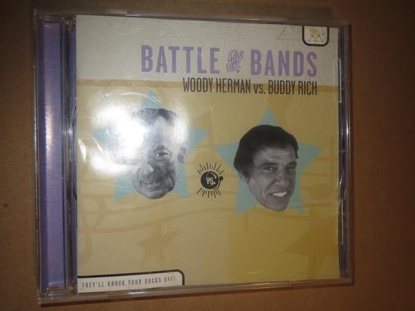 CD WOODY HERMAN, BUDDY RICH - Battle Of The Bands 09026631292 RCA Victor 1998 US Jazz Used
CD WOODY HERMAN, BUDDY RICH - Battle Of The Bands 09026631292 RCA Victor 1998 US Jazz Used