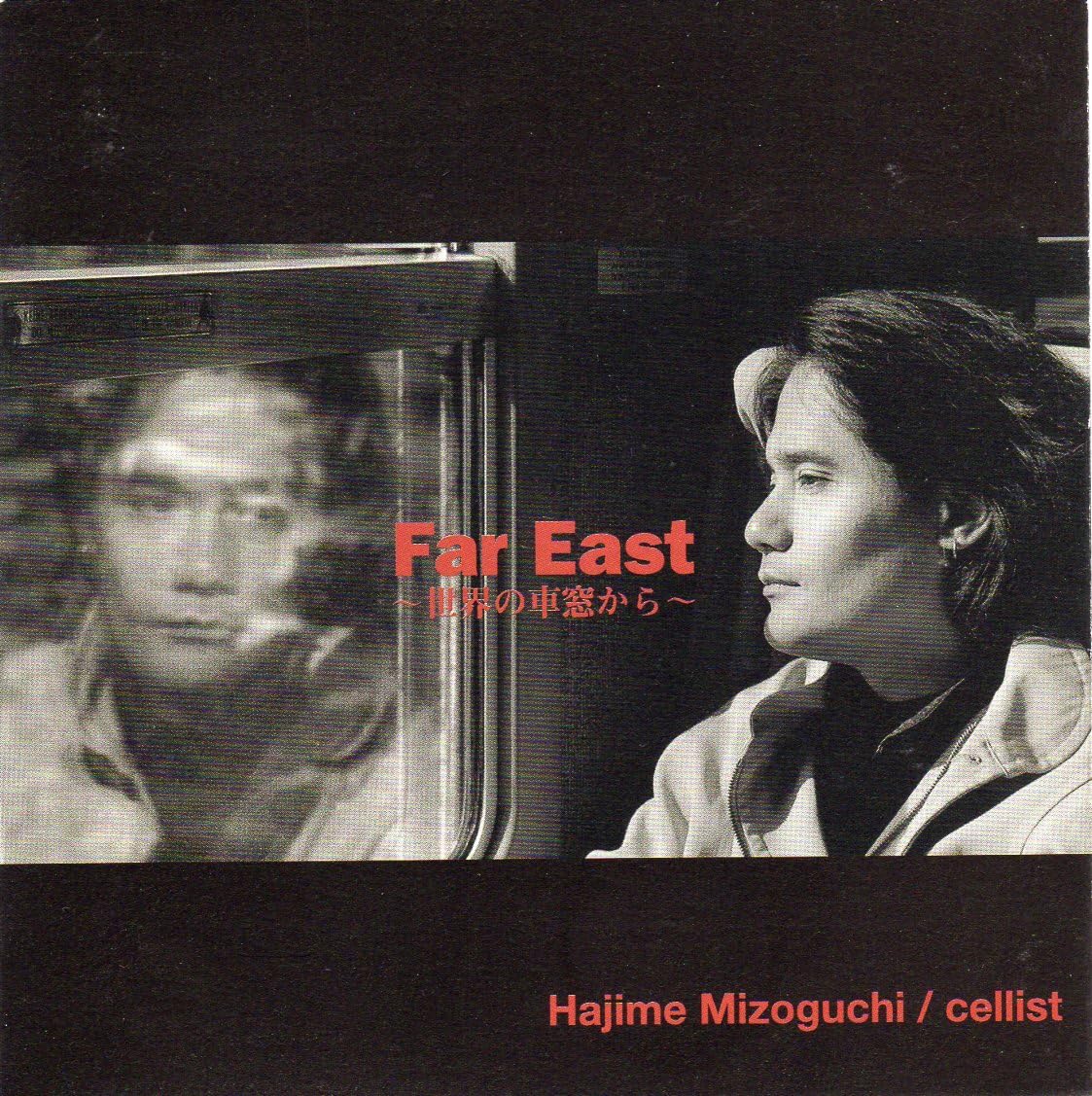 CD HAJIME MIZOGUCHI; FRANCISCO SANSALO - Far East-sekainoshasoukara- Japan ObiJapanese Others Used
CD HAJIME MIZOGUCHI; FRANCISCO SANSALO - Far East-sekainoshasoukara- Japan ObiJapanese Others Used