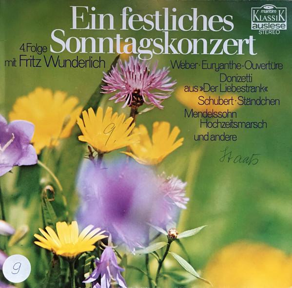 LP Record FRITZ WUNDERLICH Ein Festliches Sonntagskonzert 4. 47400NK MARITIM Australia Classical Used
LP Record FRITZ WUNDERLICH Ein Festliches Sonntagskonzert 4. 47400NK MARITIM Australia Classical Used