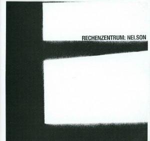 12inch Record RECHENZENTRUM - Nelson VFORM018 Vertical Form 2002 UK Dance & Electronica Used
12inch Record RECHENZENTRUM - Nelson VFORM018 Vertical Form 2002 UK Dance & Electronica Used