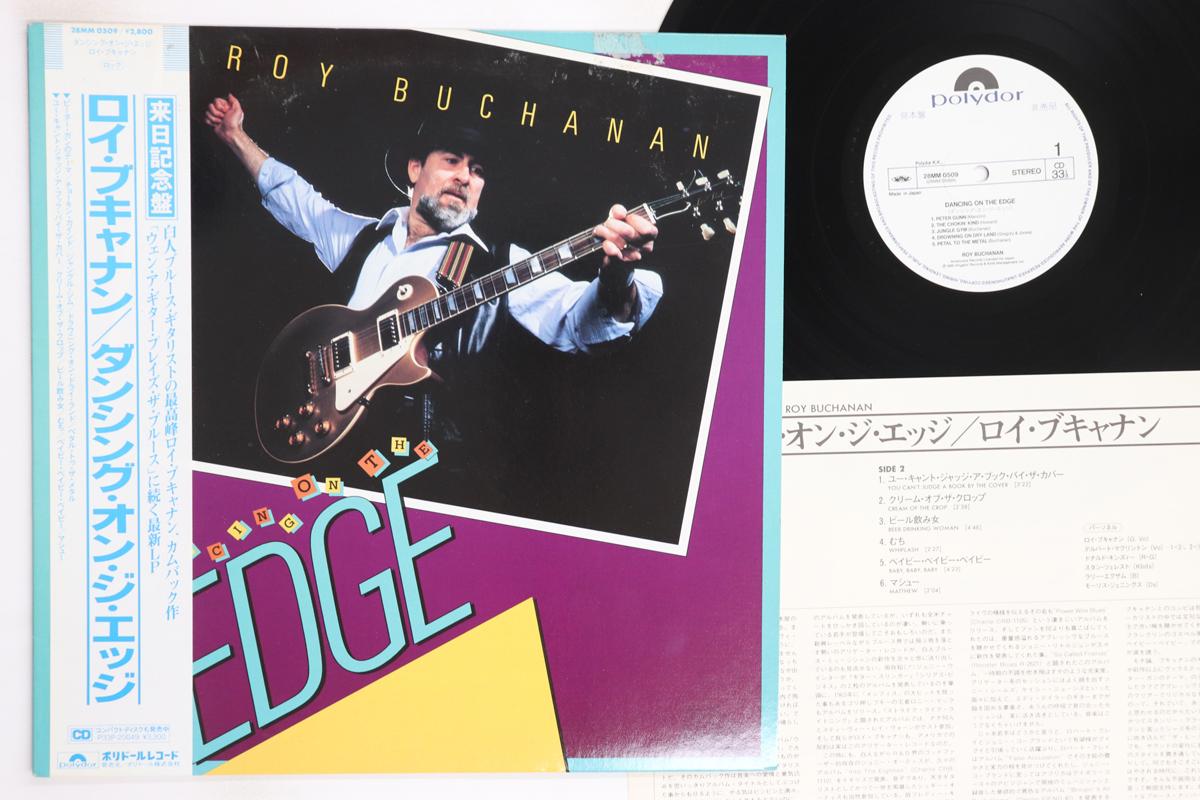 LP Record ROY BUCHANAN Dancing On The Edge 28MM0509PROMO POLYDOR 1986 Japan Obi Rock Used
LP Record ROY BUCHANAN Dancing On The Edge 28MM0509PROMO POLYDOR 1986 Japan Obi Rock Used