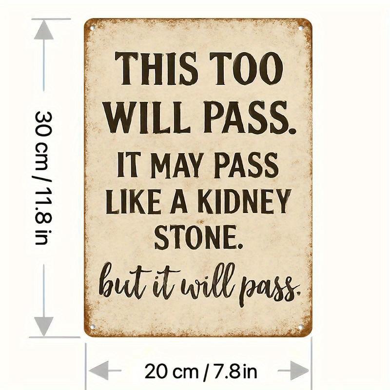 Vintage This Too Will Pass Metal Wall SignFunny Kitchen Quote Art for Farmhouse Home Kitchen DecorRustic Retro Iron Plaque 20x30cm(7.8x11.8inch)
Vintage This Too Will Pass Metal Wall SignFunny Kitchen Quote Art for Farmhouse Home Kitchen DecorRustic Retro Iron Plaque 20x30cm(7.8x11.8inch)