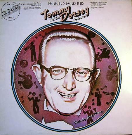 LP Record TOMMY DORSEY HIS ORCHESTRA JIMMY The Beat Of The Big Bands KH32014 Harmony 1973 US Jazz Used
LP Record TOMMY DORSEY HIS ORCHESTRA JIMMY The Beat Of The Big Bands KH32014 Harmony 1973 US Jazz Used
