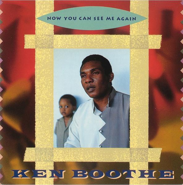 CD KEN BOOTHE - Now You Can See Me Again YHR1026 Alpha Enterpris 1991 Japan Reggae, Ska & Dub Used
CD KEN BOOTHE - Now You Can See Me Again YHR1026 Alpha Enterpris 1991 Japan Reggae, Ska & Dub Used