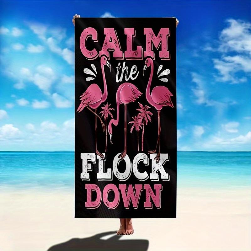 Flamingo Calm Down Polyester Beach Towel, Super Absorbent Quick Dry for Beach Swimming Camping W40*H60(CM)
Flamingo Calm Down Polyester Beach Towel, Super Absorbent Quick Dry for Beach Swimming Camping W40*H60(CM)