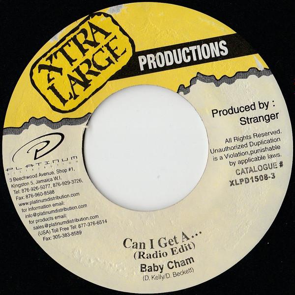 7inch Record BABY CHAM - Can I Get A... XLPD15083 Xtra Large Prod Jamaica Reggae, Ska & Dub Used
7inch Record BABY CHAM - Can I Get A... XLPD15083 Xtra Large Prod Jamaica Reggae, Ska & Dub Used