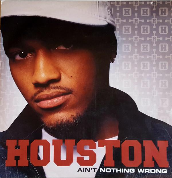 12inch Record HOUSTON - Ain t Nothing Wrong 12CL866 Capitol Records 2005 UK Rap & Hip-Hop/R&B Used
12inch Record HOUSTON - Ain t Nothing Wrong 12CL866 Capitol Records 2005 UK Rap & Hip-Hop/R&B Used