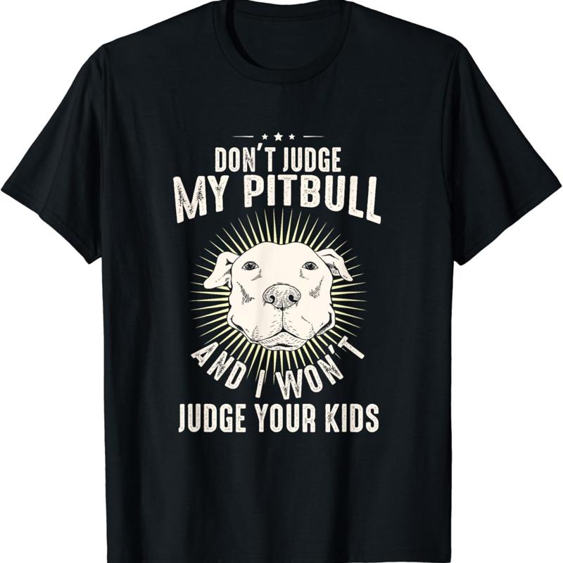 Dog Lover Pittie Mom Dad Puppy Owner Don_t Judge My Pitbull T Shirt S разноцветный
Dog Lover Pittie Mom Dad Puppy Owner Don_t Judge My Pitbull T Shirt S разноцветный