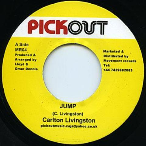 7inch Record CARLTON LIVINGSTON / PICKOUT ALL ST - Jump / Jump Start Riddim MR04 Pickout 2012 UK Reggae, Ska & Dub
7inch Record CARLTON LIVINGSTON / PICKOUT ALL ST - Jump / Jump Start Riddim MR04 Pickout 2012 UK Reggae, Ska & Dub