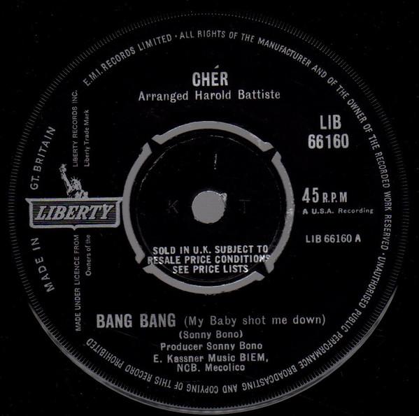 7inch Record CHER - Bang Bang (My Baby Shot Me Down) LIB66160 Liberty 1966 UK Rock Used
7inch Record CHER - Bang Bang (My Baby Shot Me Down) LIB66160 Liberty 1966 UK Rock Used
