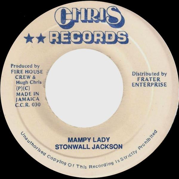 7inch Record STONWALL JACKSON FIRE HOUSE CREW Mampy Lady NONE Chris Records Jamaica Reggae Ska Dub Used
7inch Record STONWALL JACKSON FIRE HOUSE CREW Mampy Lady NONE Chris Records Jamaica Reggae Ska Dub Used