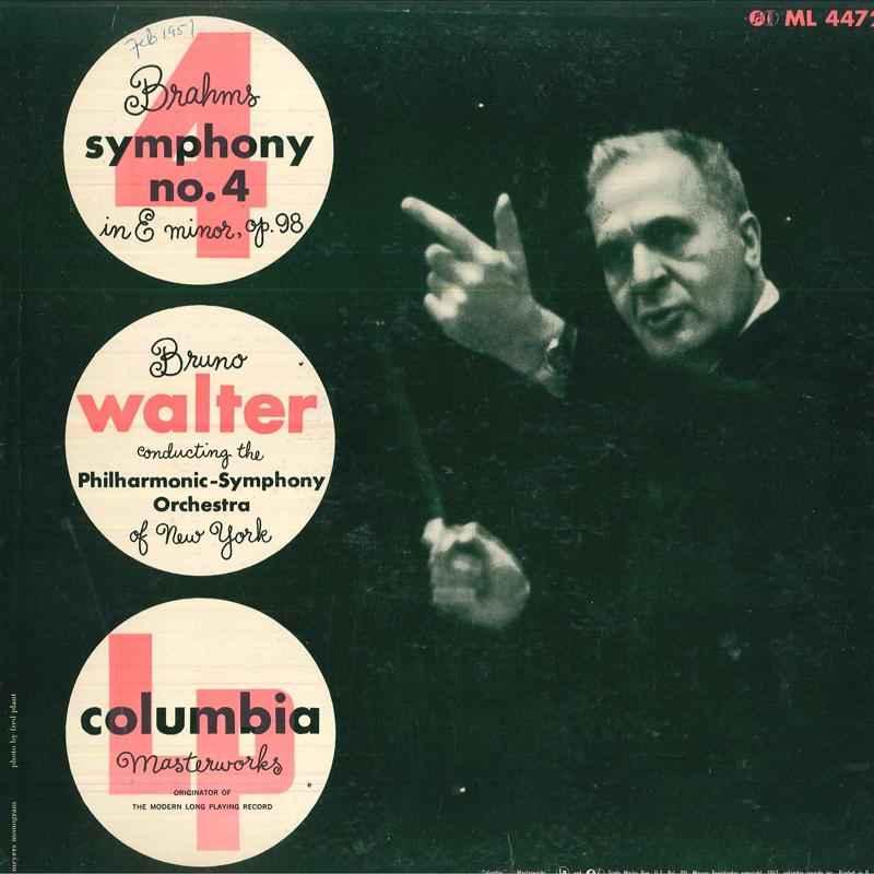 LP Record BRUNO WALTER,PHILHARMONIC-SYMPHONY - Brahms Symphony No.4 In E Minor, Op ML4472 COLUMBIA US Classical Used
LP Record BRUNO WALTER,PHILHARMONIC-SYMPHONY - Brahms Symphony No.4 In E Minor, Op ML4472 COLUMBIA US Classical Used
