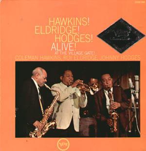 LP Record COLEMAN HAWKINS ROY ELDRIDGE JO Hawkins Eldridge Hodges Alive A 2332066 Verve Records Germany Jazz Used
LP Record COLEMAN HAWKINS ROY ELDRIDGE JO Hawkins Eldridge Hodges Alive A 2332066 Verve Records Germany Jazz Used