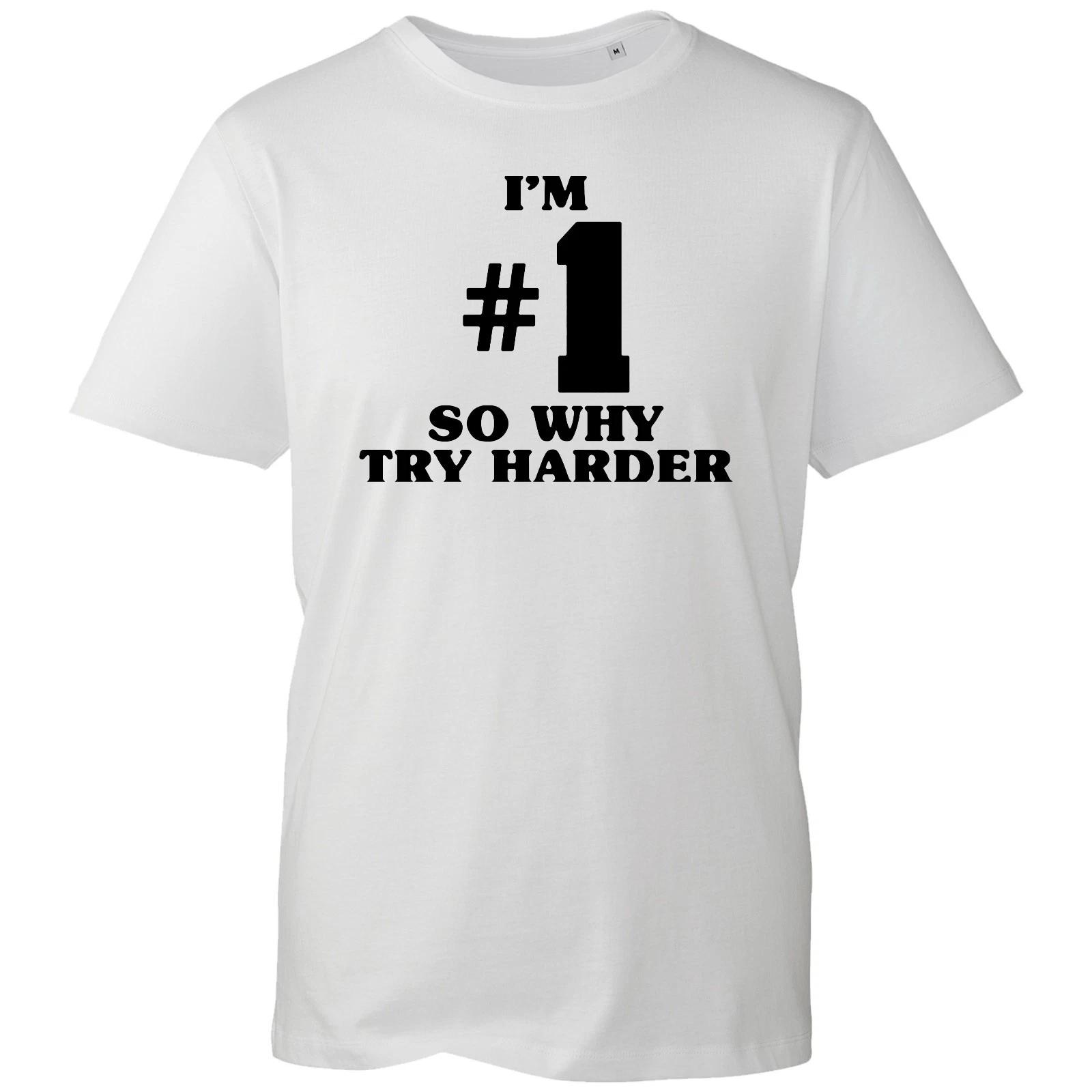 I m Number 1 So Why Try Harder Shirt Fatboy Big Beat DJ Rave Adults Tee T-Shirt 2XL
I m Number 1 So Why Try Harder Shirt Fatboy Big Beat DJ Rave Adults Tee T-Shirt 2XL