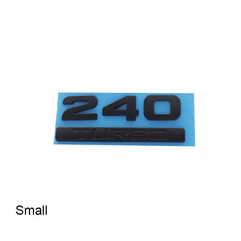 3D Премиум TURBO 240 TURBO для автомобиля Крыло багажник Задний капот Наклейка Эмблема Значок Наклейка Аксессуары small-matte-black
3D Премиум TURBO 240 TURBO для автомобиля Крыло багажник Задний капот Наклейка Эмблема Значок Наклейка Аксессуары small-matte-black
