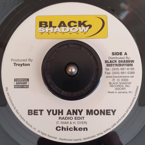 7inch Record MR. CHICKEN / LOOGA MAN - Bet Yuh Any Money / Attitude MASX02 Black Shadow Re 2000 Jamaica Reggae, Ska & Dub Used
7inch Record MR. CHICKEN / LOOGA MAN - Bet Yuh Any Money / Attitude MASX02 Black Shadow Re 2000 Jamaica Reggae, Ska & Dub Used