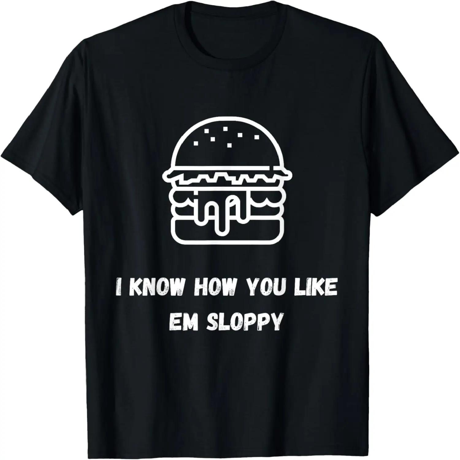 I know how you like em sloppy - Extra sloppy sloppy joe T-Shirt S чёрный
I know how you like em sloppy - Extra sloppy sloppy joe T-Shirt S чёрный