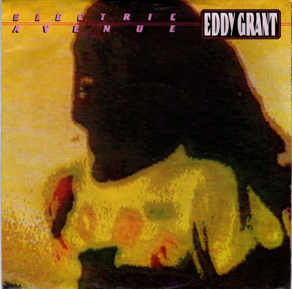 7inch Record EDDY GRANT - Electric Avenue ICE57 ICE 1983 UK Dance & Electronica Used
7inch Record EDDY GRANT - Electric Avenue ICE57 ICE 1983 UK Dance & Electronica Used