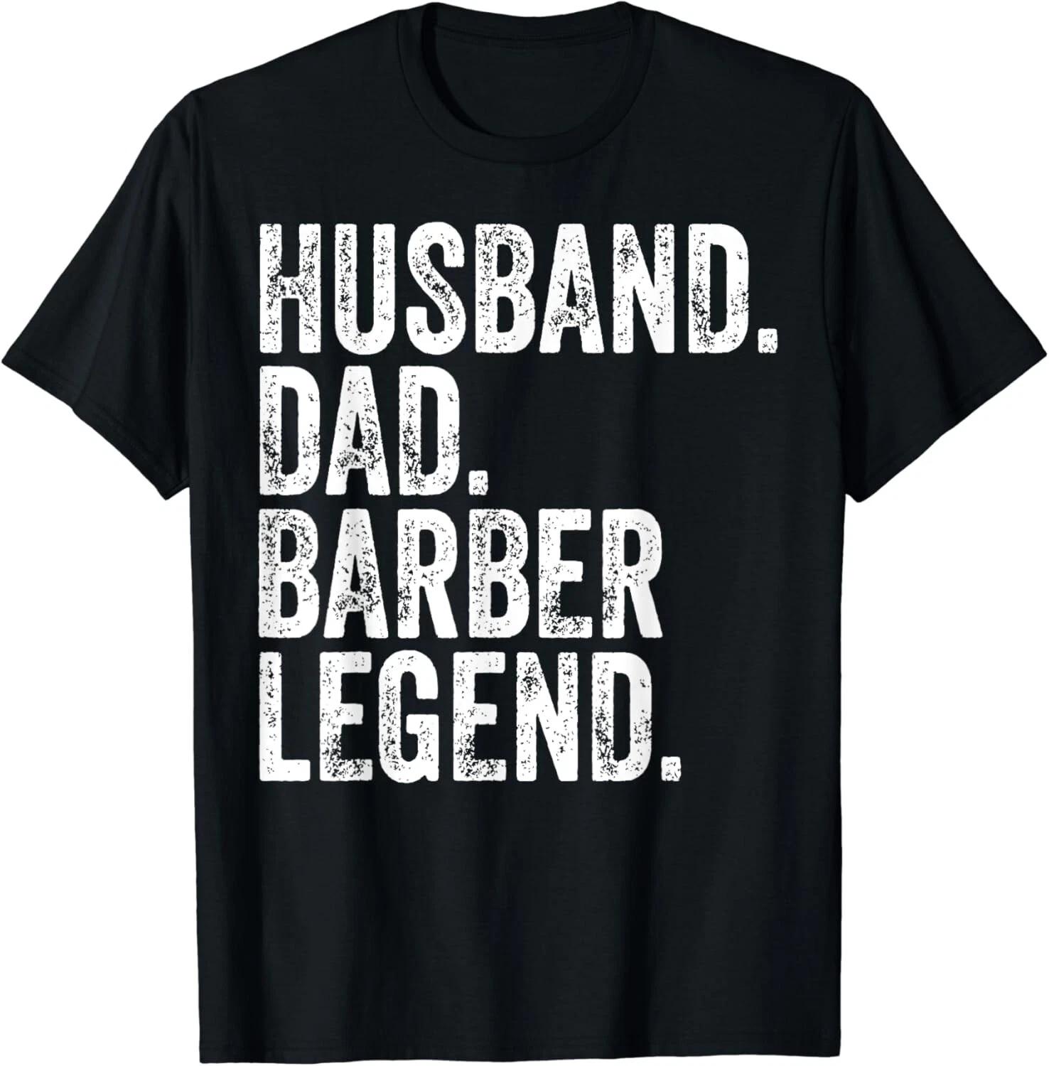 Husband Dad Barber Legend Shirt Funny Father s Day Gift Unisex T-Shirt 3XL
Husband Dad Barber Legend Shirt Funny Father s Day Gift Unisex T-Shirt 3XL