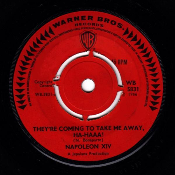 7inch Record NAPOLEON XIV Theyre Coming To Take Me Away Ha WB5831 Warner Bros. Re 1966 UK Pop Used
7inch Record NAPOLEON XIV Theyre Coming To Take Me Away Ha WB5831 Warner Bros. Re 1966 UK Pop Used