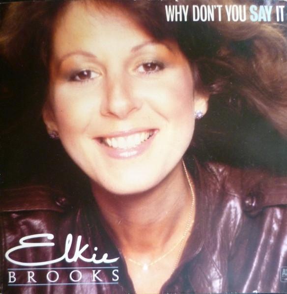 7inch Record ELKIE BROOKS - Why Don t You Say It / We All Have AMS7529 A&M 1980 UK Pop Used
7inch Record ELKIE BROOKS - Why Don t You Say It / We All Have AMS7529 A&M 1980 UK Pop Used